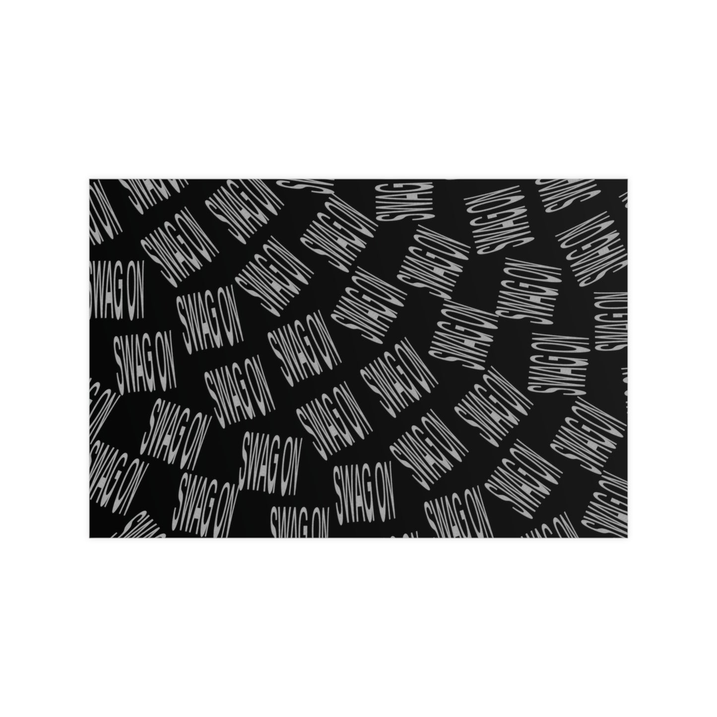 Swag On Poster (Black, Horizontal & Vertical)