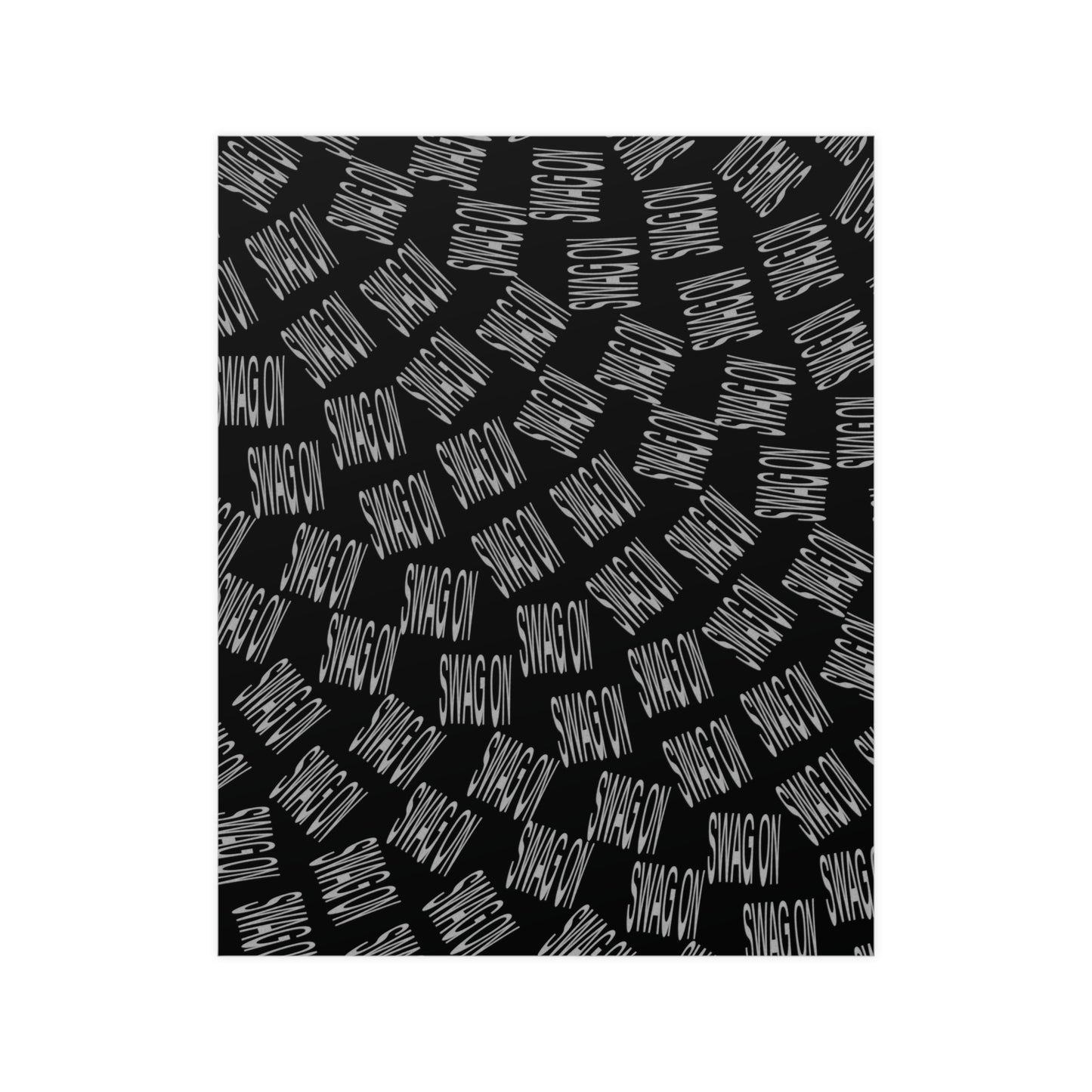 Swag On Poster (Black, Horizontal & Vertical)