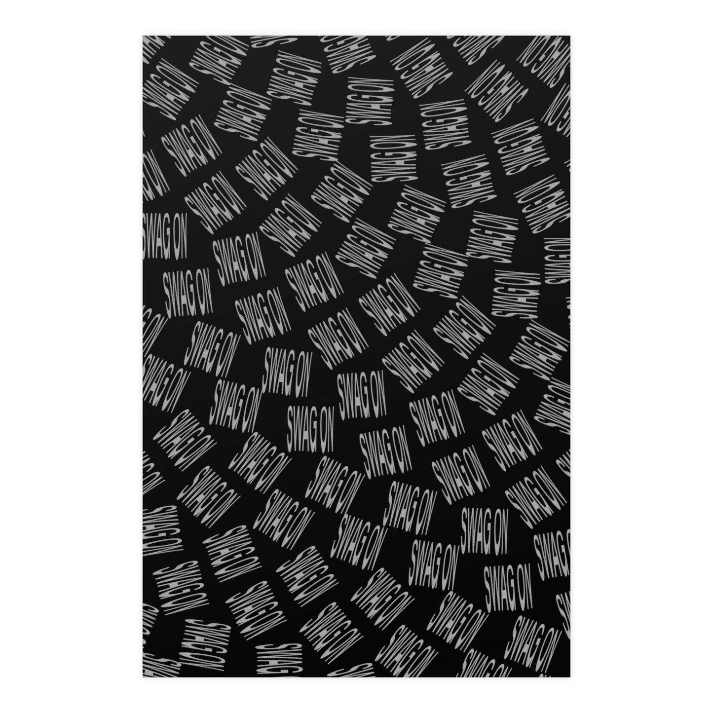 Swag On Poster (Black, Horizontal & Vertical)