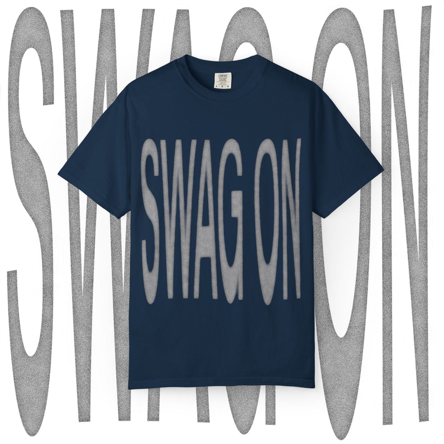 MY SWAG ON SWAG ON TEE