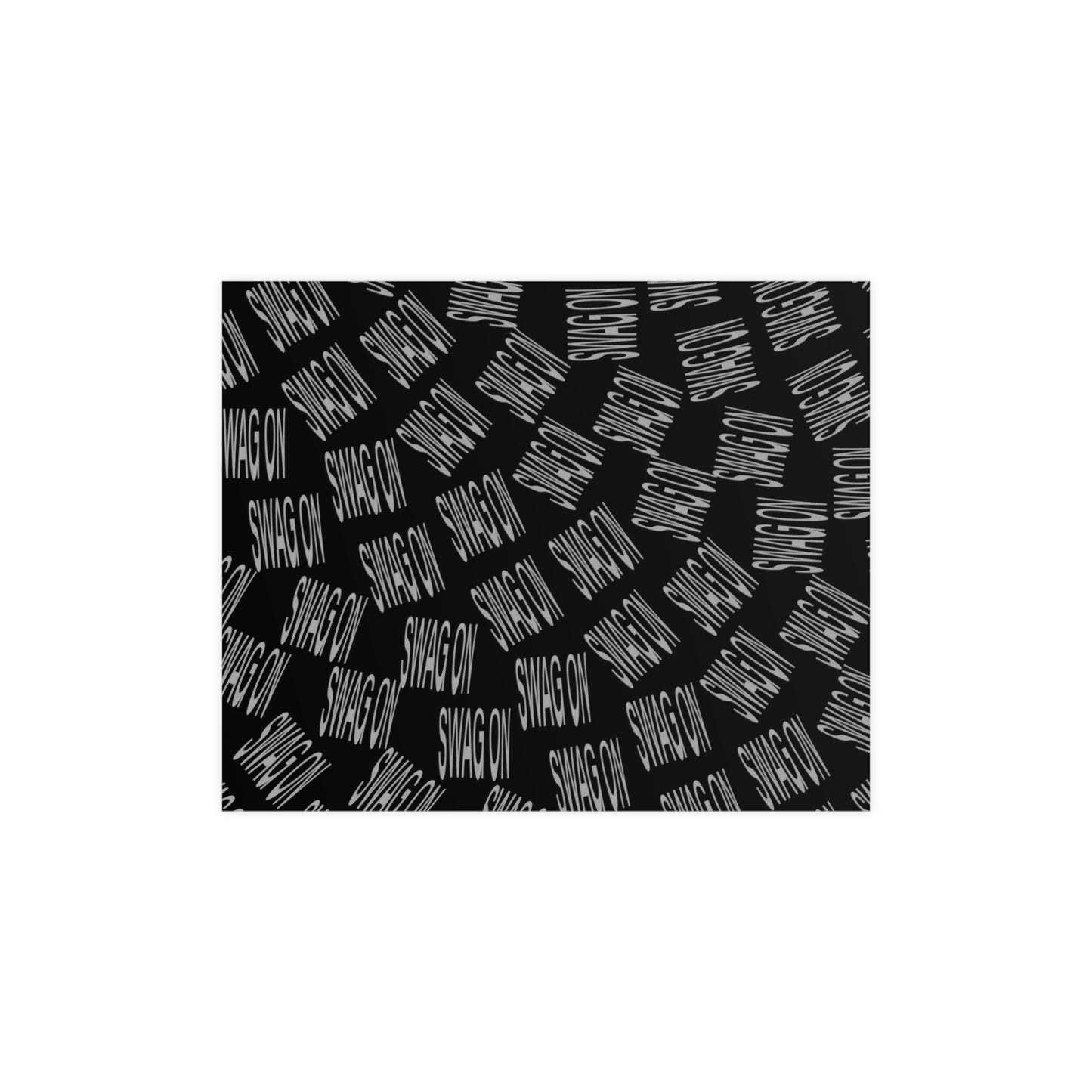 Swag On Poster (Black, Horizontal & Vertical)