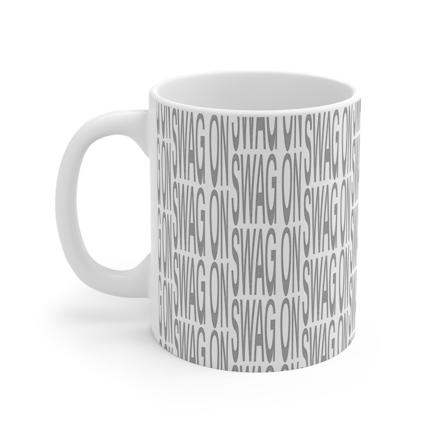 SWAG ON MUG 11oz
