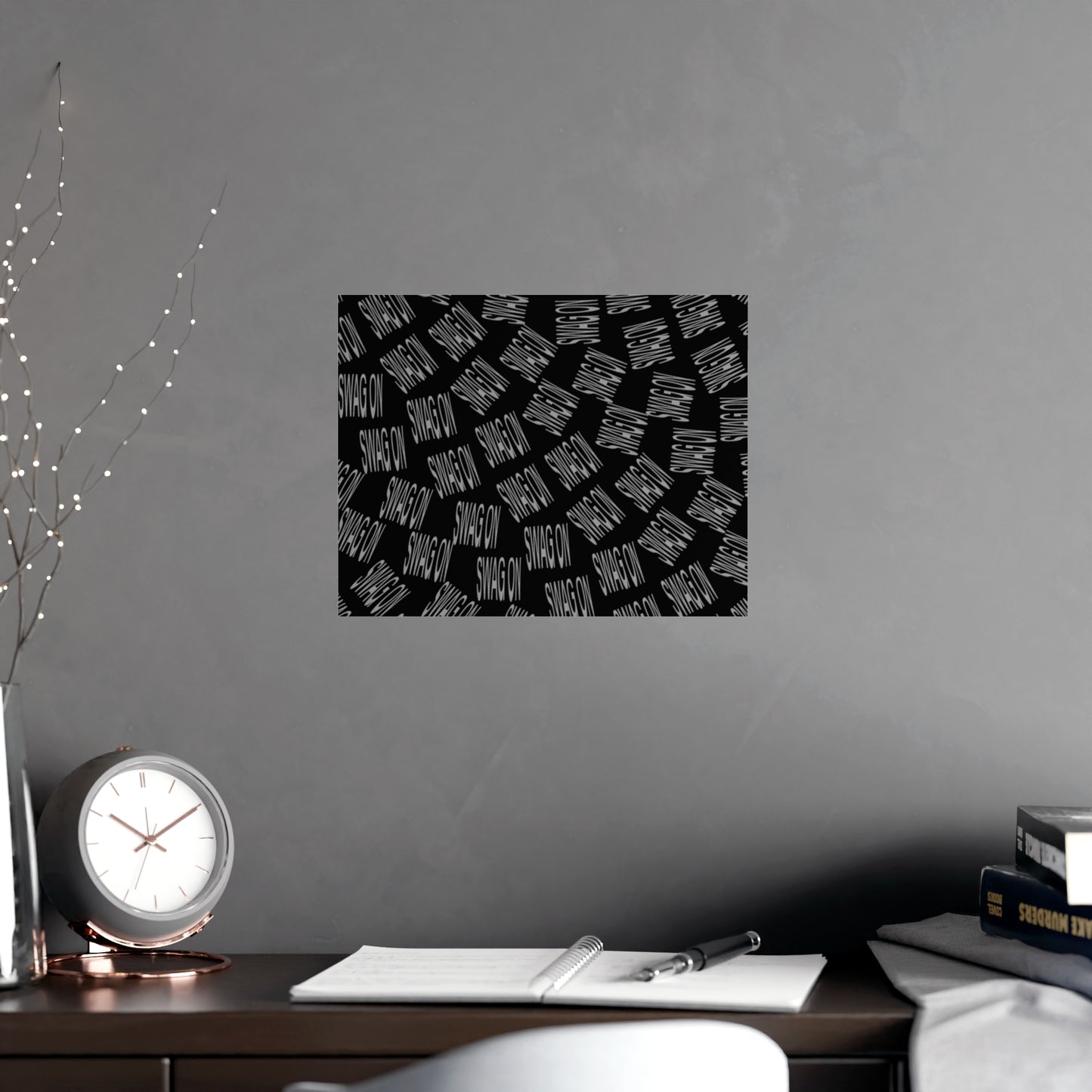 Swag On Poster (Black, Horizontal & Vertical)