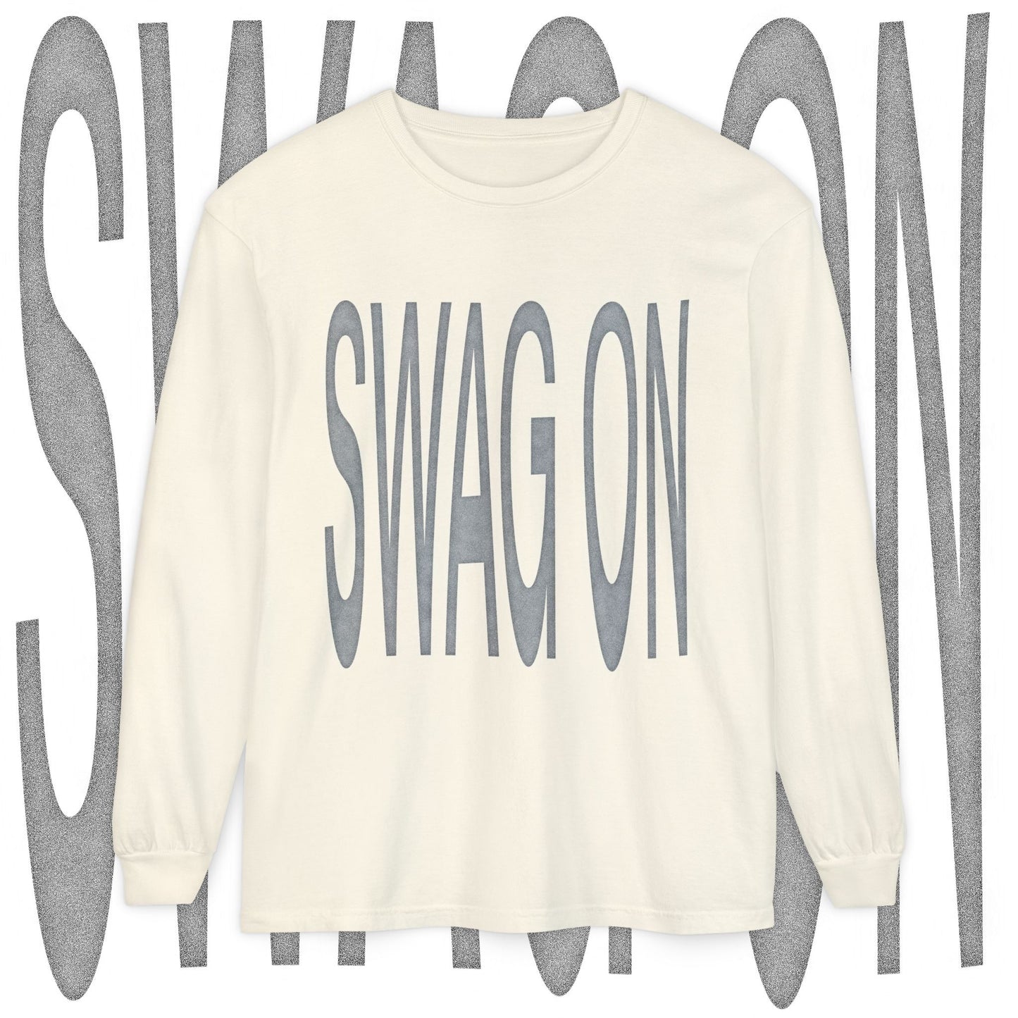 MY SWAG ON SWAG ON LONG SLEEVE TEE