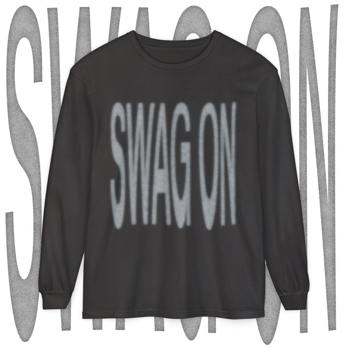 MY SWAG ON SWAG ON LONG SLEEVE TEE