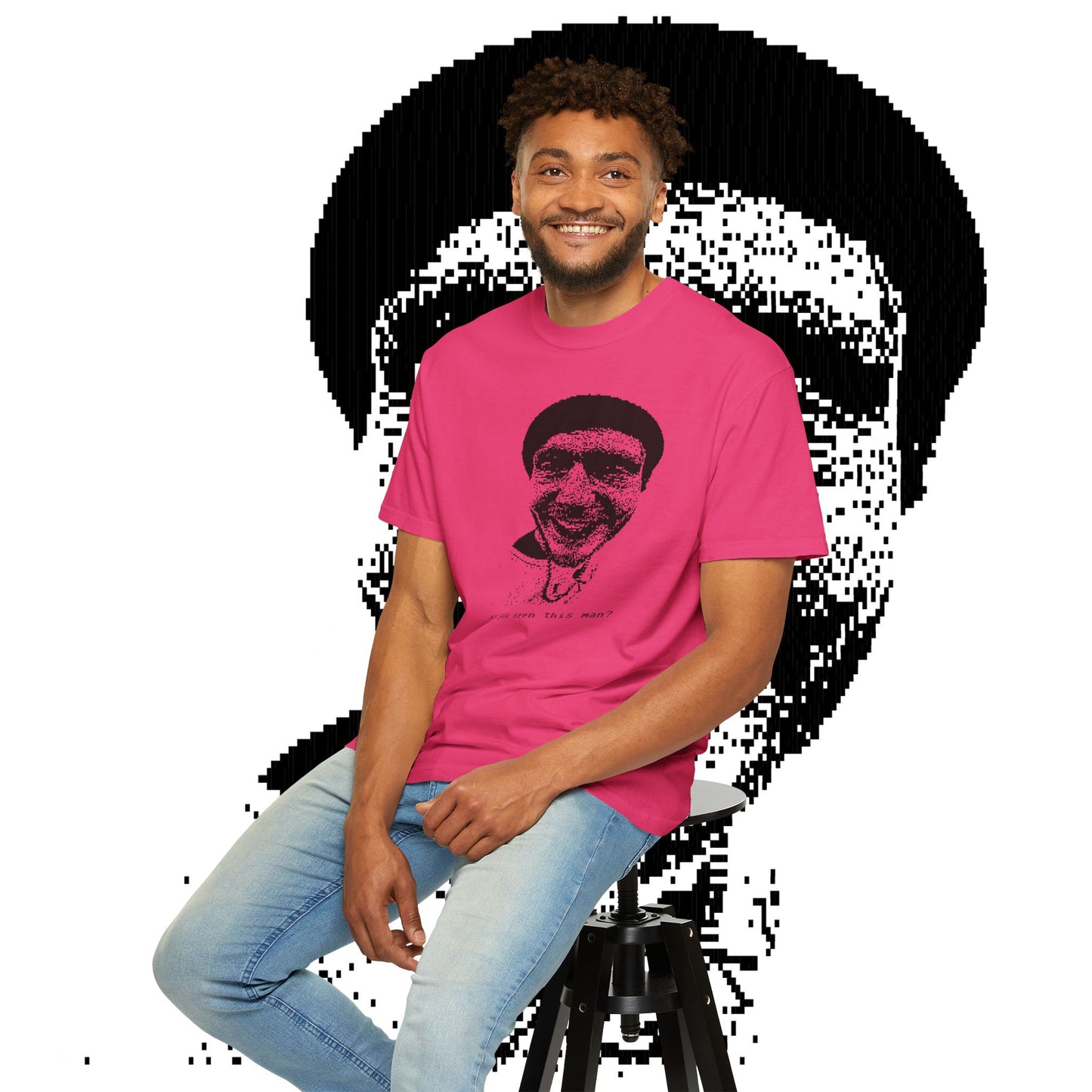 HAVE YOU SEEN THIS MAN TEE