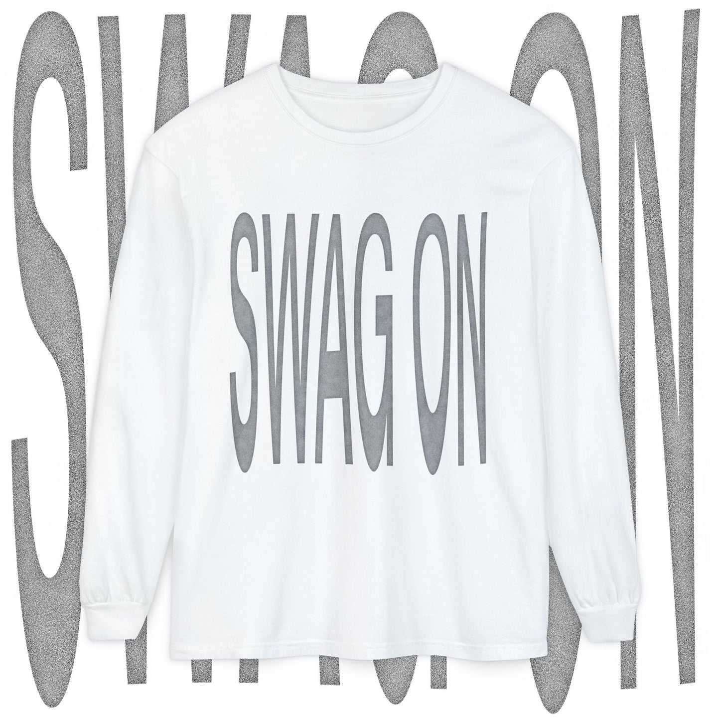 MY SWAG ON SWAG ON LONG SLEEVE TEE