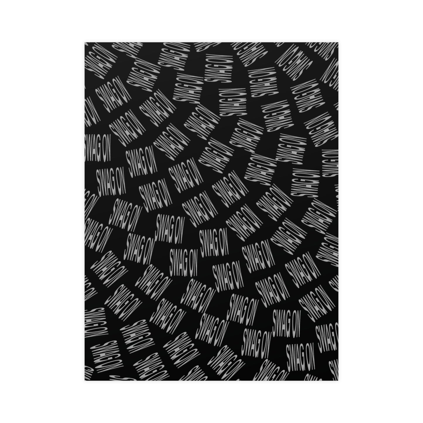 Swag On Poster (Black, Horizontal & Vertical)