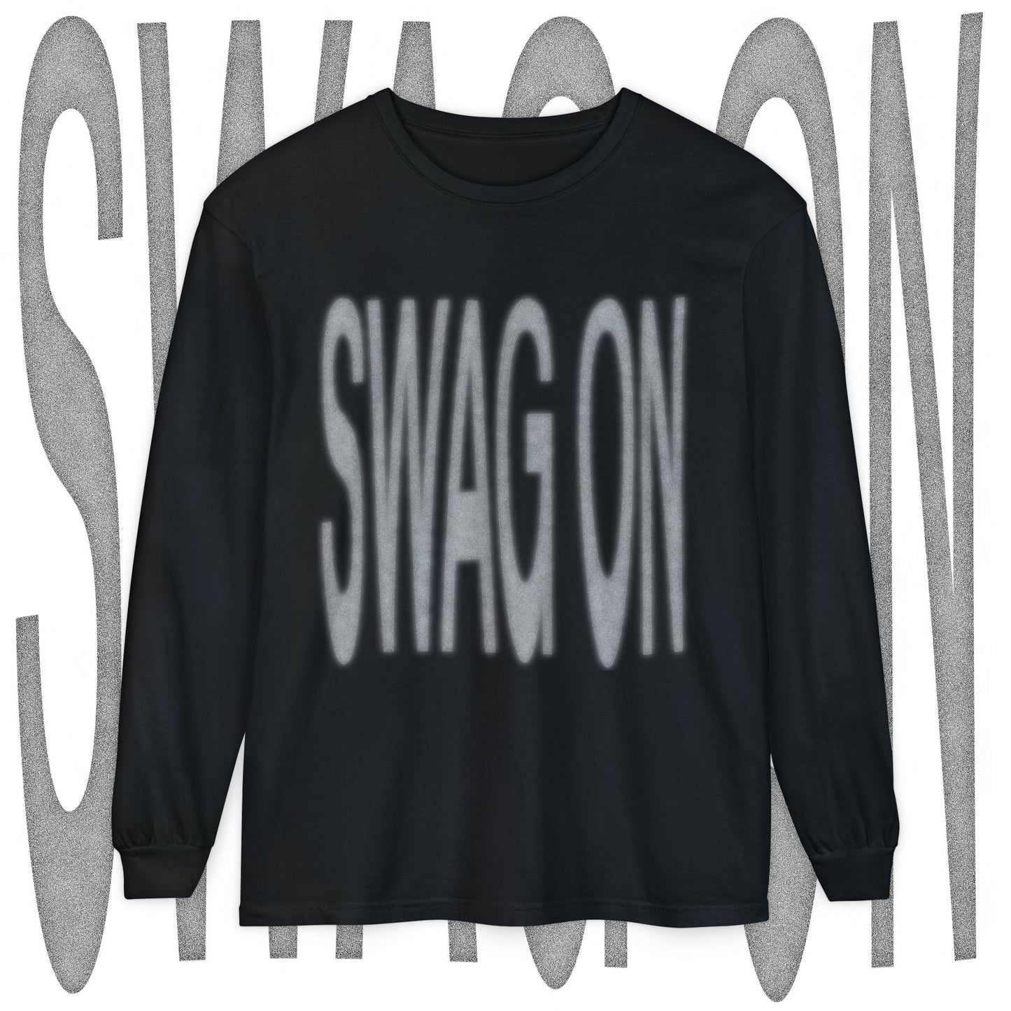 MY SWAG ON SWAG ON LONG SLEEVE TEE